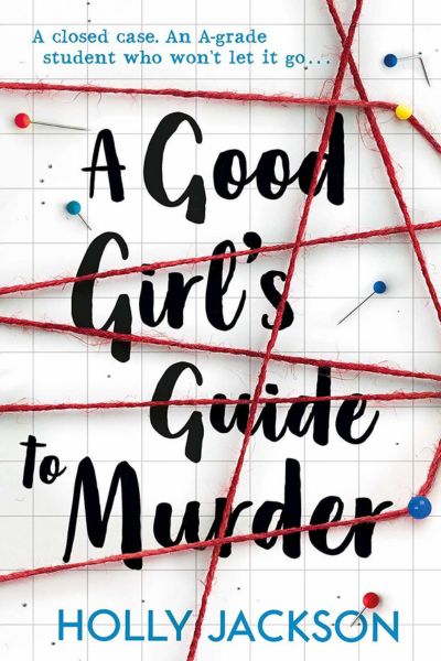 A Good Girl's Guide to Murder